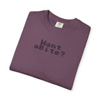 Want a Bite Unisex Garment-Dyed T-shirt