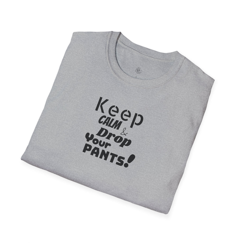 Keep Calm... Unisex Softstyle T-Shirt