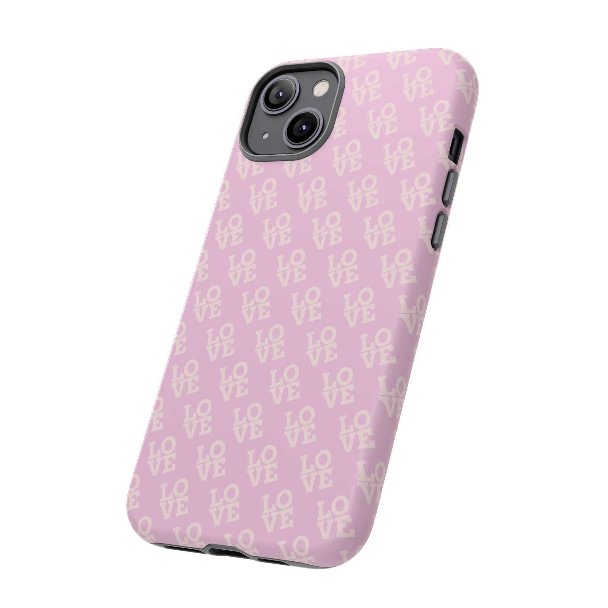 LOVE Pink Tough Phone Case for iPhone, Galaxy, or Google Pixel
