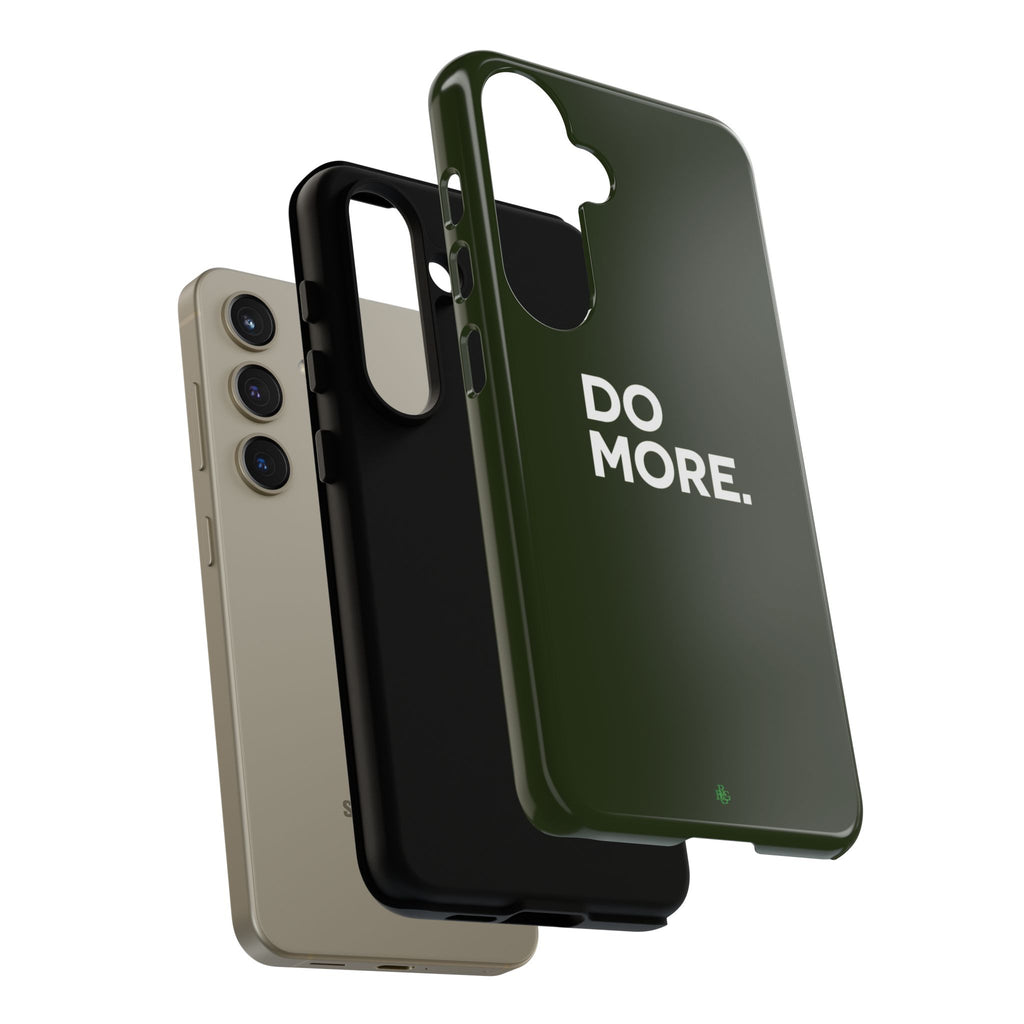 Olive Green Do More Tough Phone Case for iPhone, Galaxy, or Google Pixel