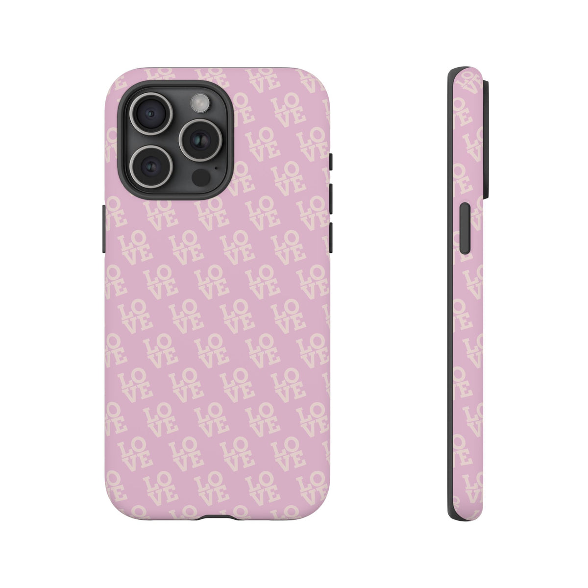 LOVE Pink Tough Phone Case for iPhone, Galaxy, or Google Pixel
