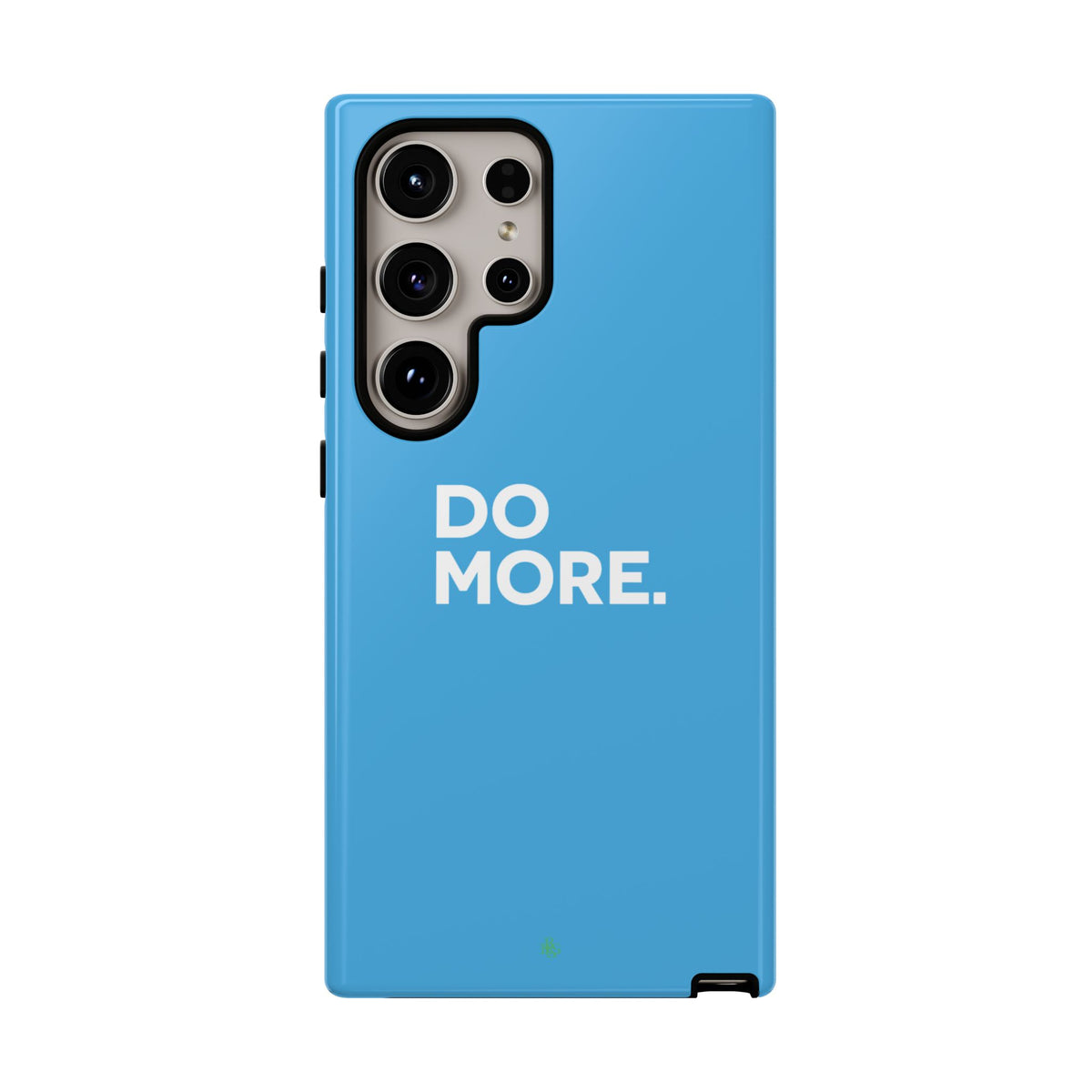 Do More (Bright Blue) Tough Case iPhone, Galaxy, or Google Pixel