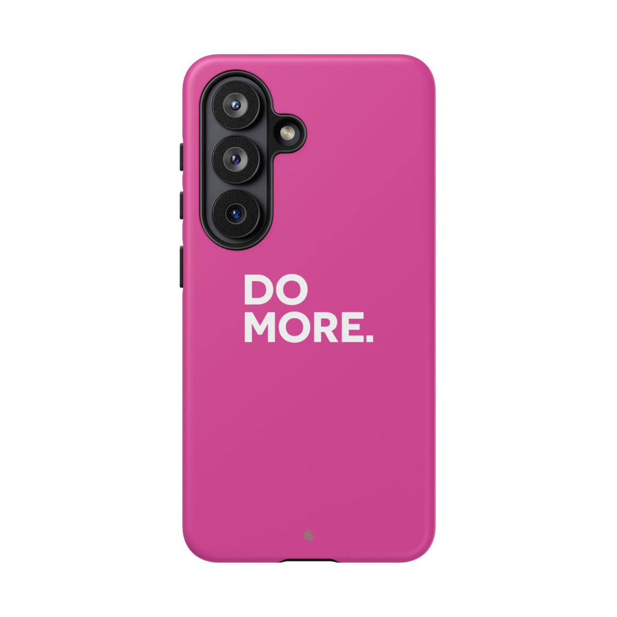 Bright Pink Do More Tough Case for iPhone, Galaxy, or Google Pixel