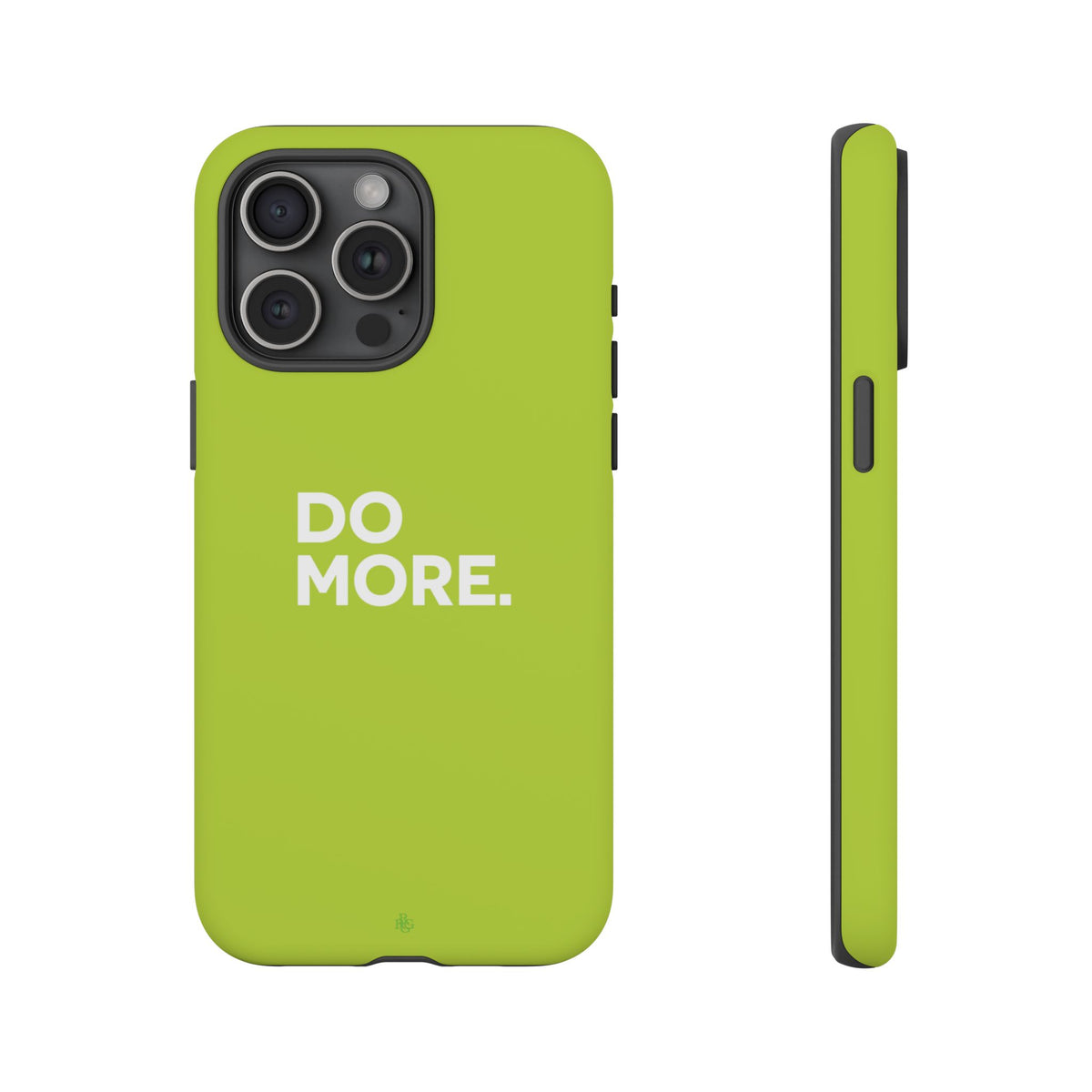 Do More (Neon Yellow) Tough Phone Case for iPhone, Galaxy or Google Pixel