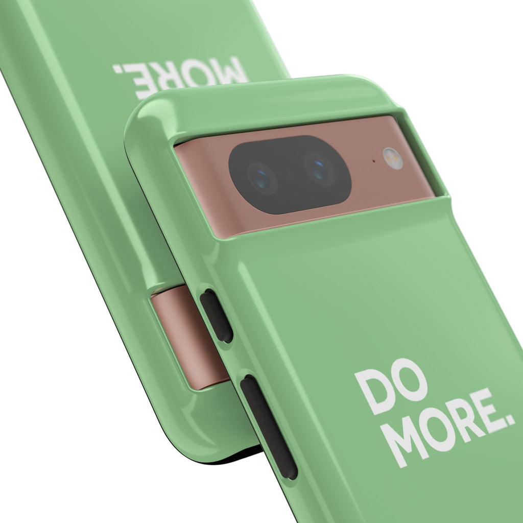 Do More Mint Green Tough Phone Case for iPhone, Galaxy,or Google Pixel