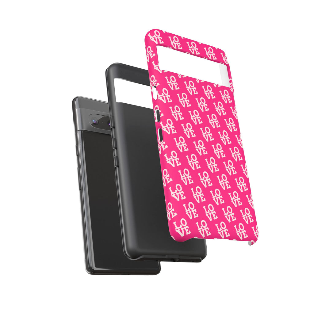 Vibrant Pink LOVE Tough Case iPhone, Galaxy, or Google Pixel