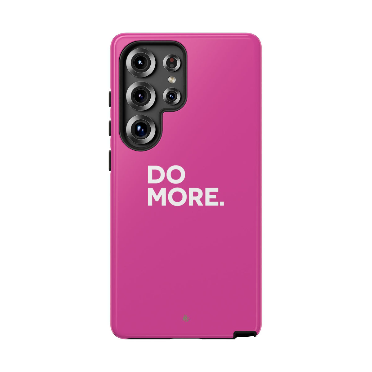 Bright Pink Do More Tough Case for iPhone, Galaxy, or Google Pixel