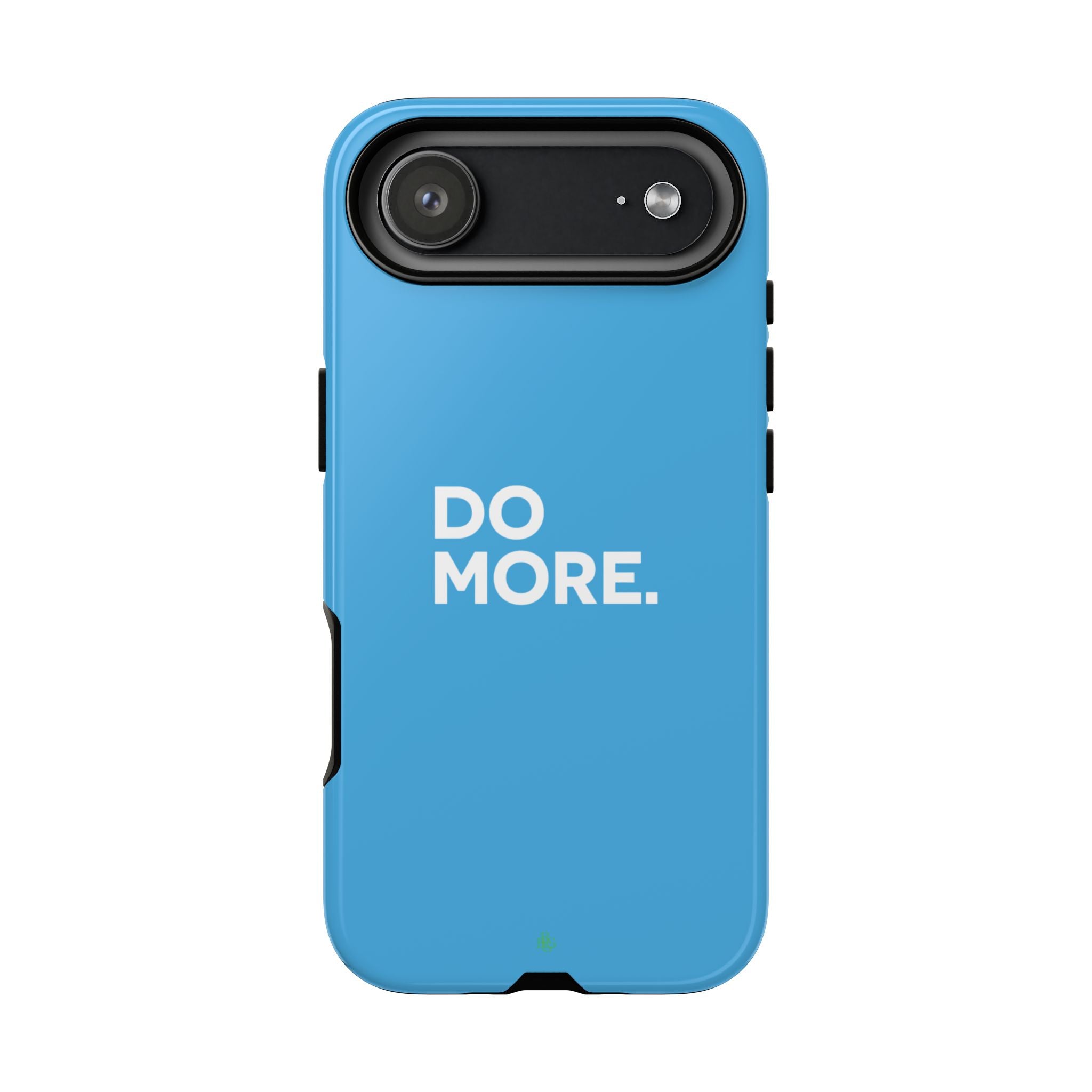 Do More (Bright Blue) Tough Case iPhone, Galaxy, or Google Pixel
