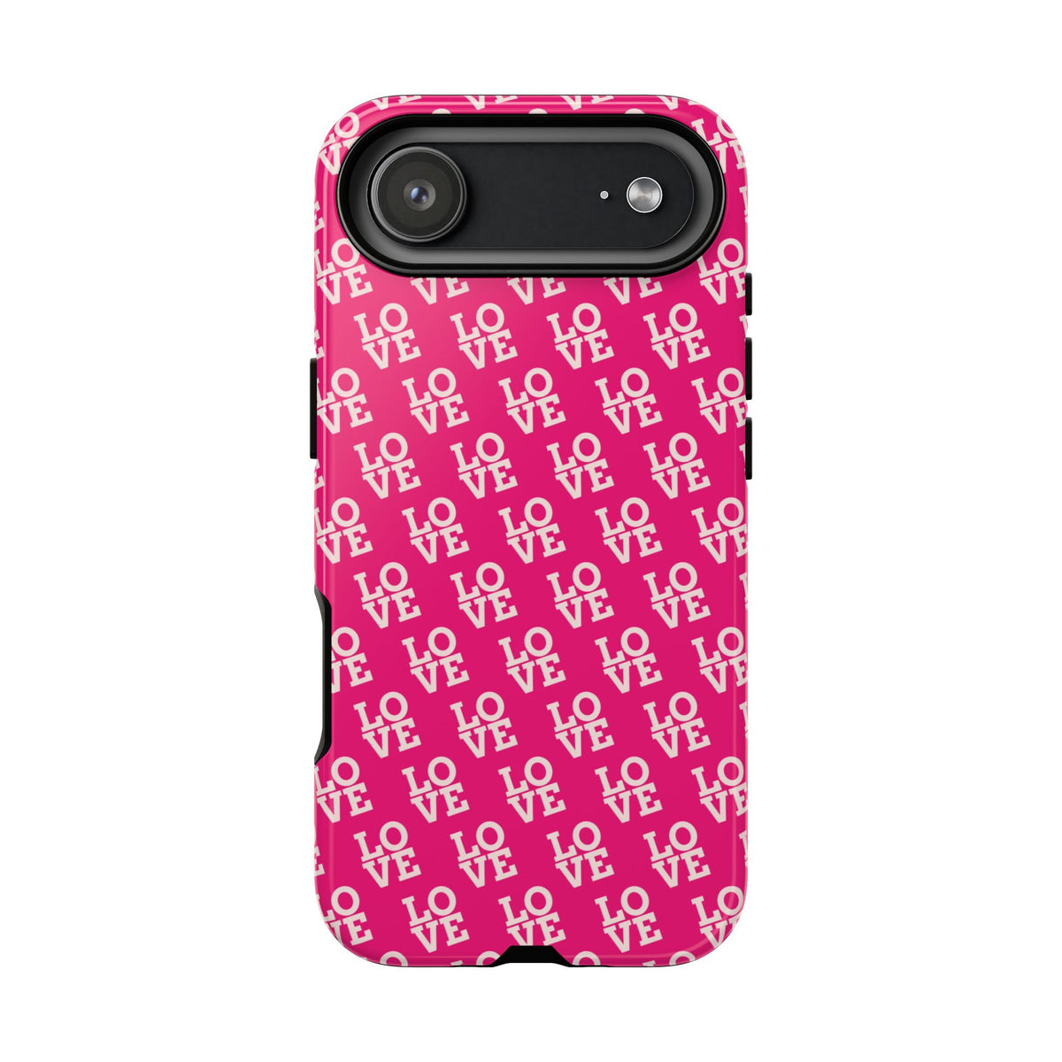Vibrant Pink LOVE Tough Case iPhone, Galaxy, or Google Pixel