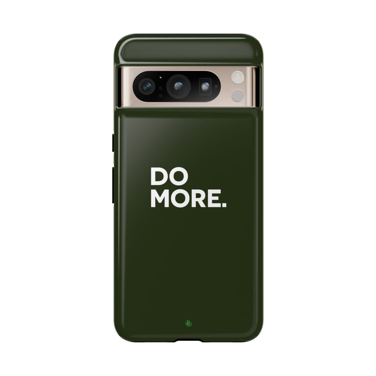 Olive Green Do More Tough Phone Case for iPhone, Galaxy, or Google Pixel