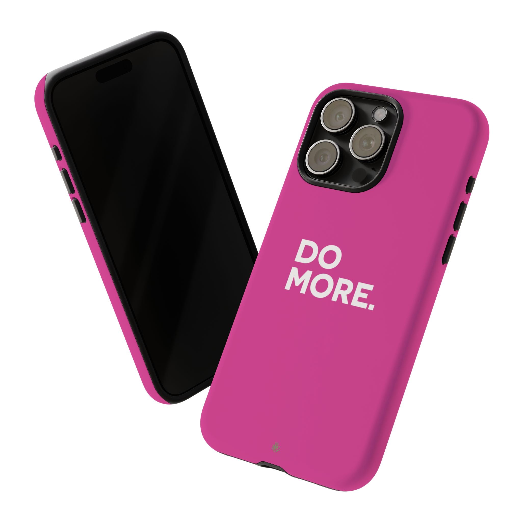 Bright Pink Do More Tough Case for iPhone, Galaxy, or Google Pixel
