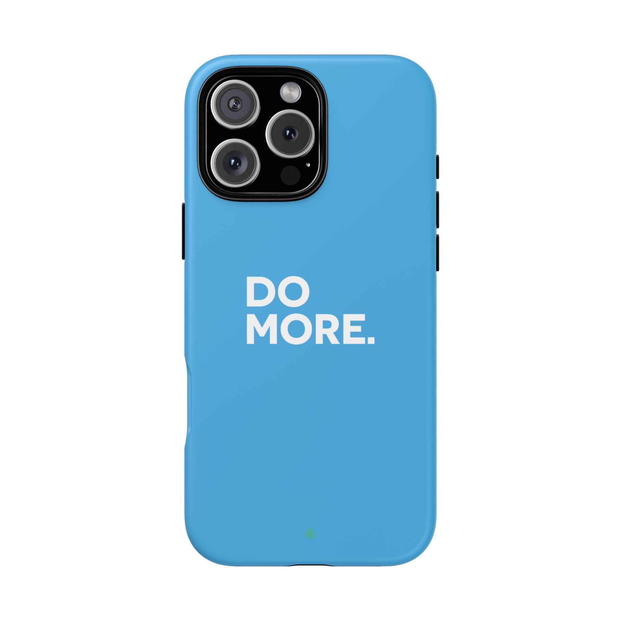 Do More (Bright Blue) Tough Case iPhone, Galaxy, or Google Pixel