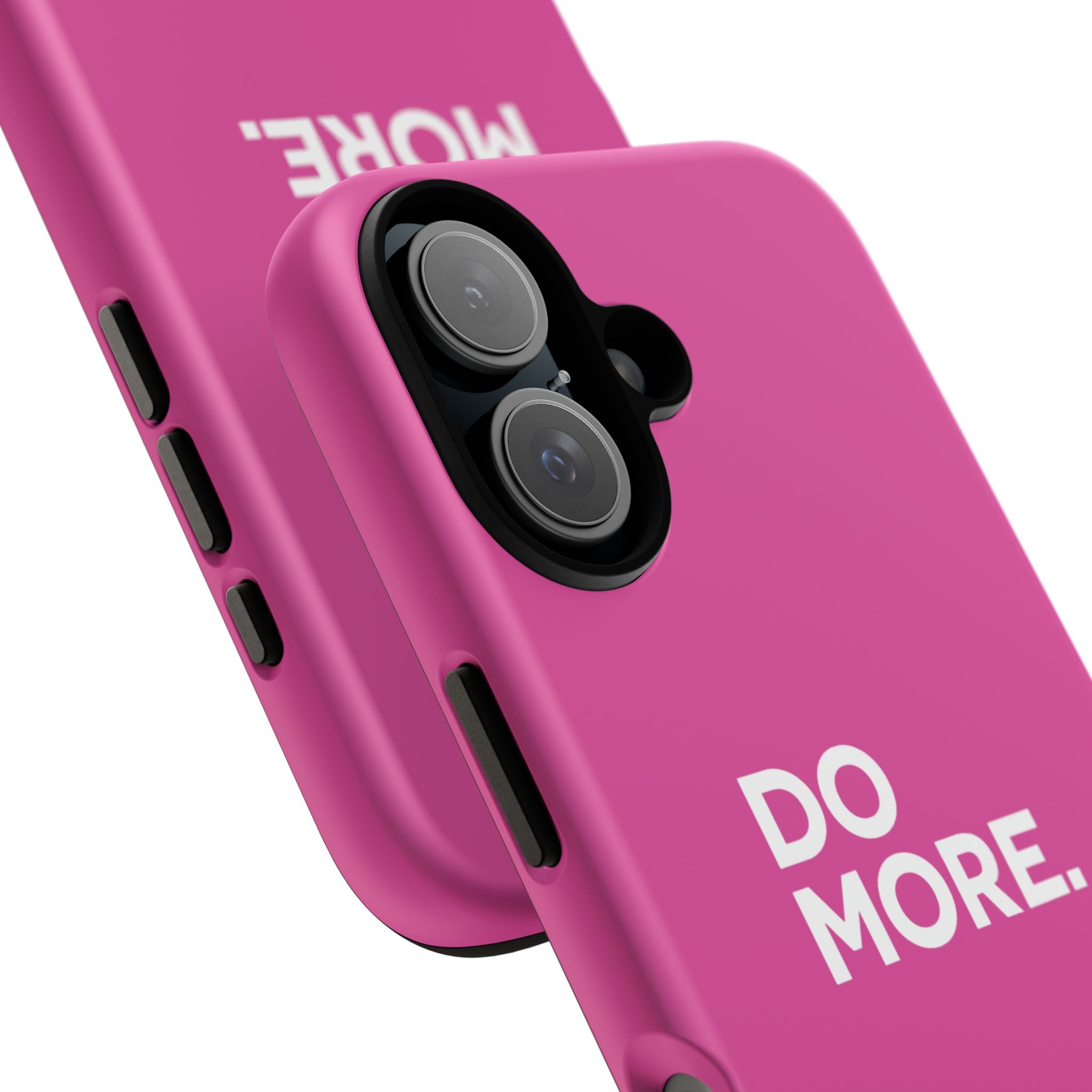 Bright Pink Do More Tough Case for iPhone, Galaxy, or Google Pixel