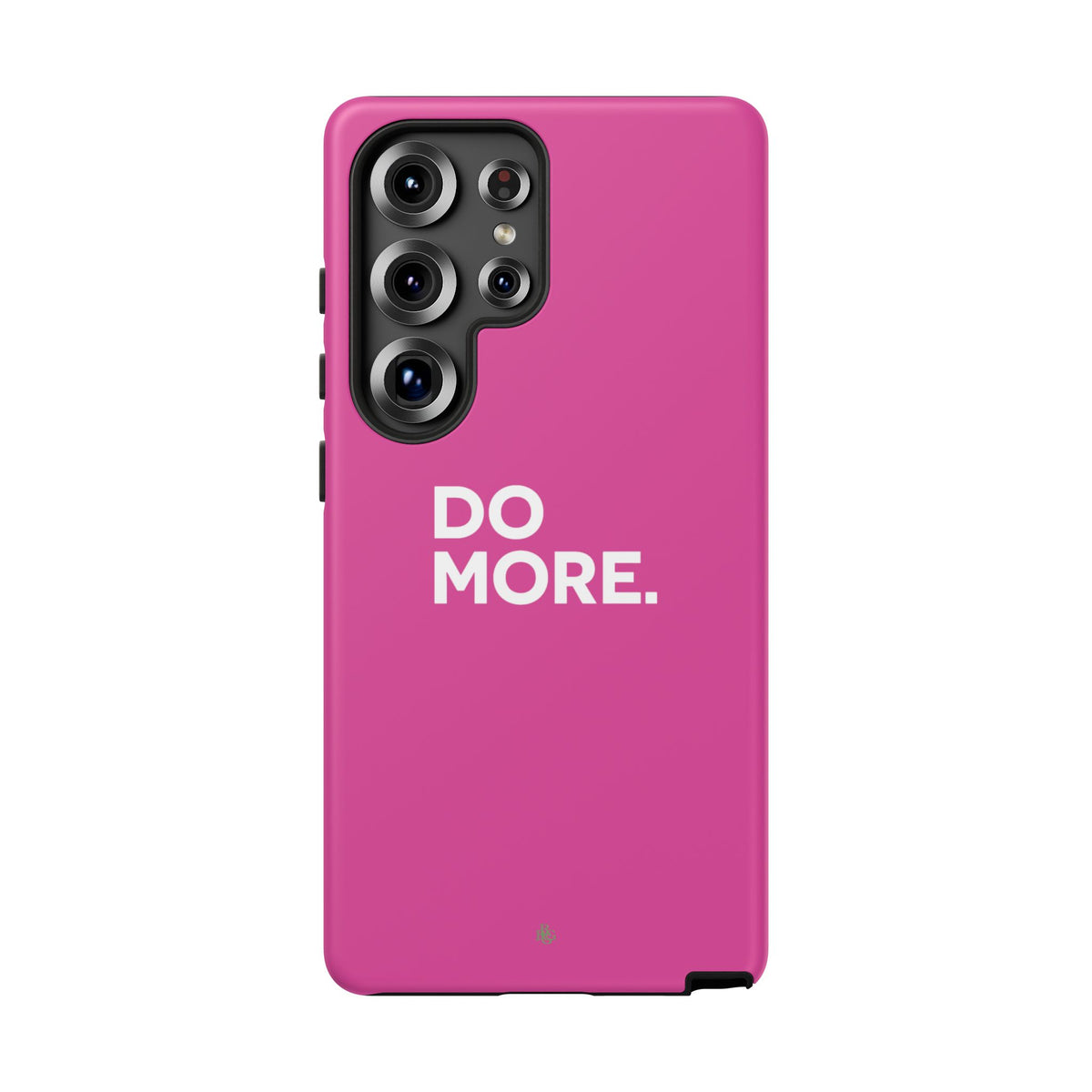 Bright Pink Do More Tough Case for iPhone, Galaxy, or Google Pixel