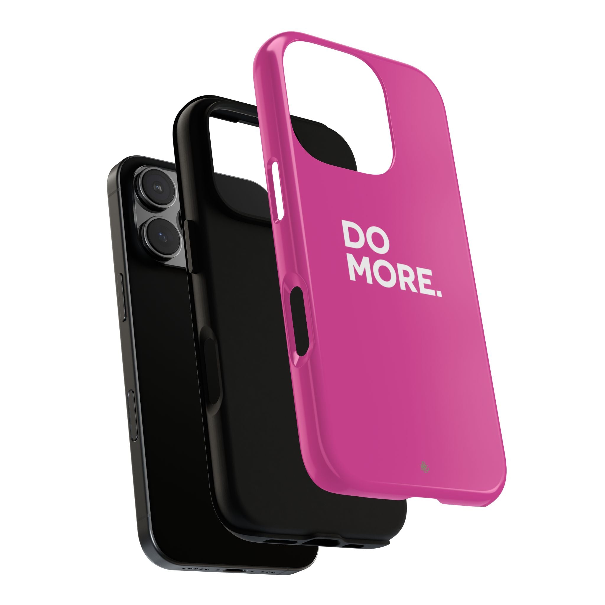 Bright Pink Do More Tough Case for iPhone, Galaxy, or Google Pixel