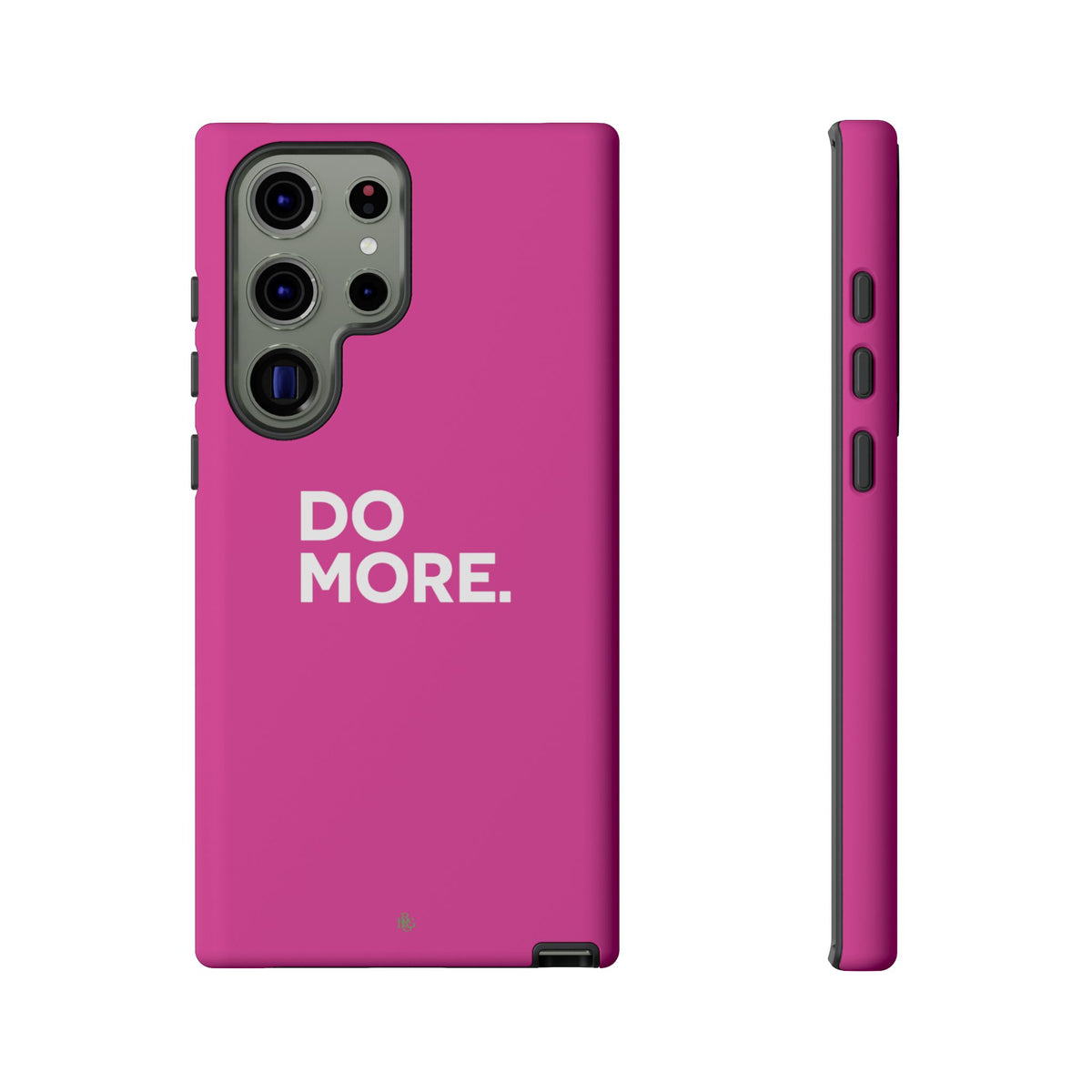 Bright Pink Do More Tough Case for iPhone, Galaxy, or Google Pixel
