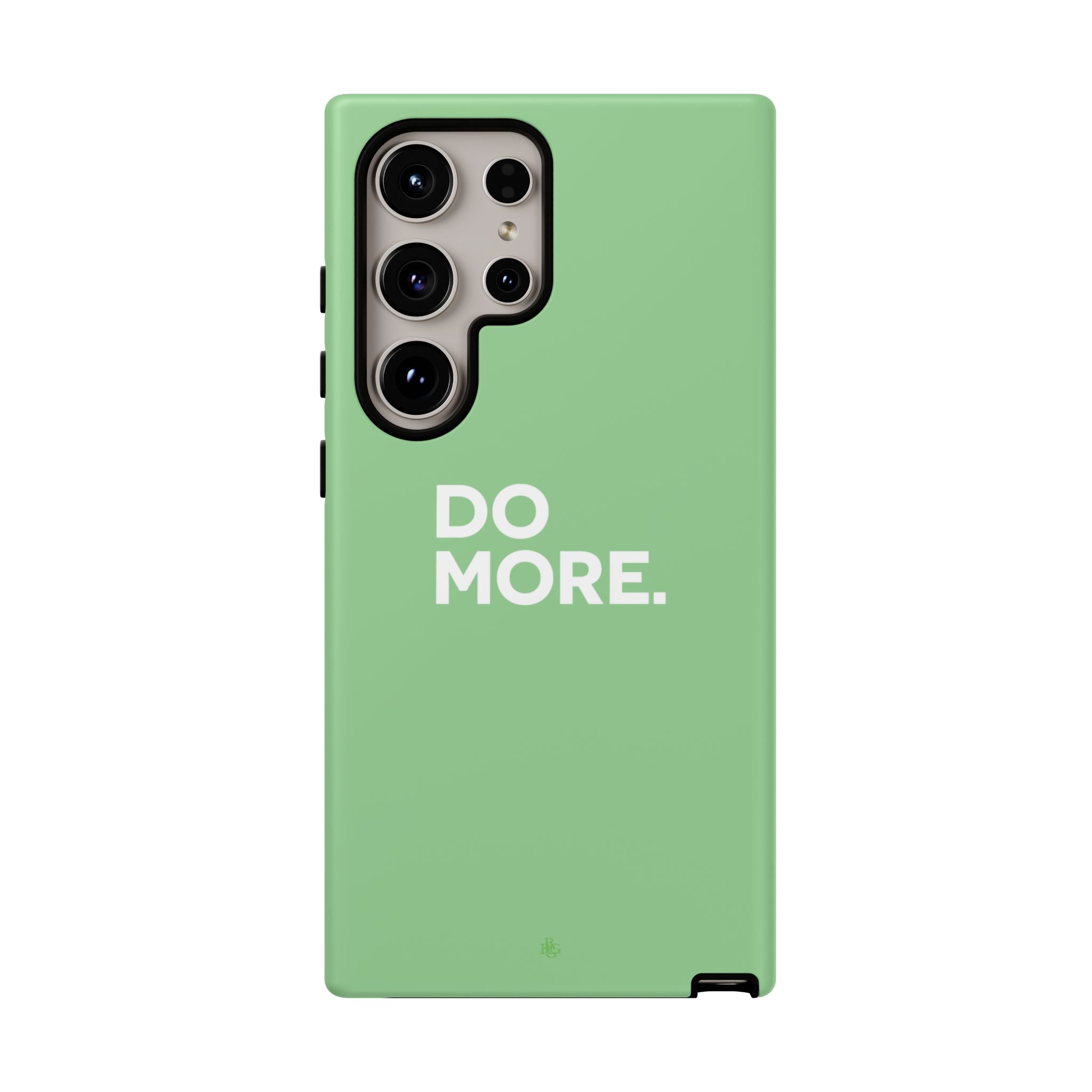 Do More Mint Green Tough Phone Case for iPhone, Galaxy,or Google Pixel