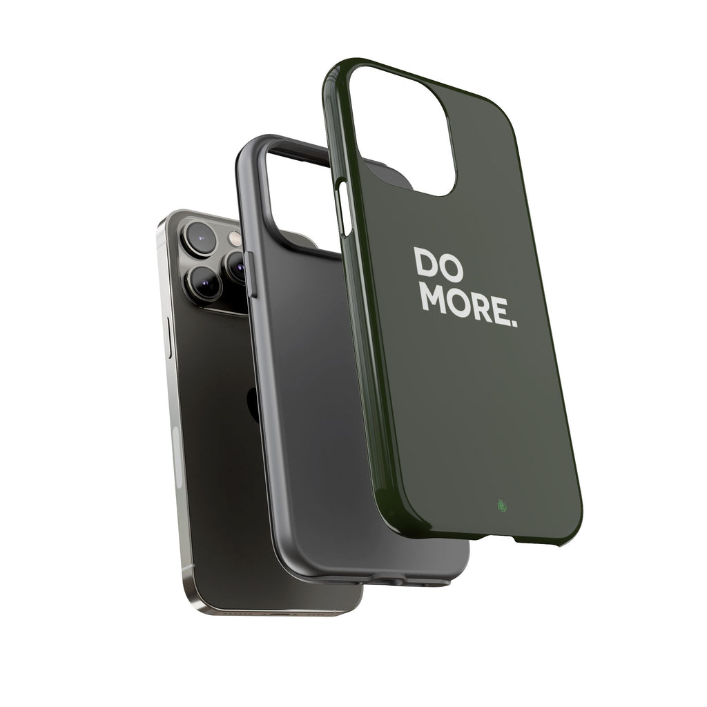 Olive Green Do More Tough Phone Case for iPhone, Galaxy, or Google Pixel