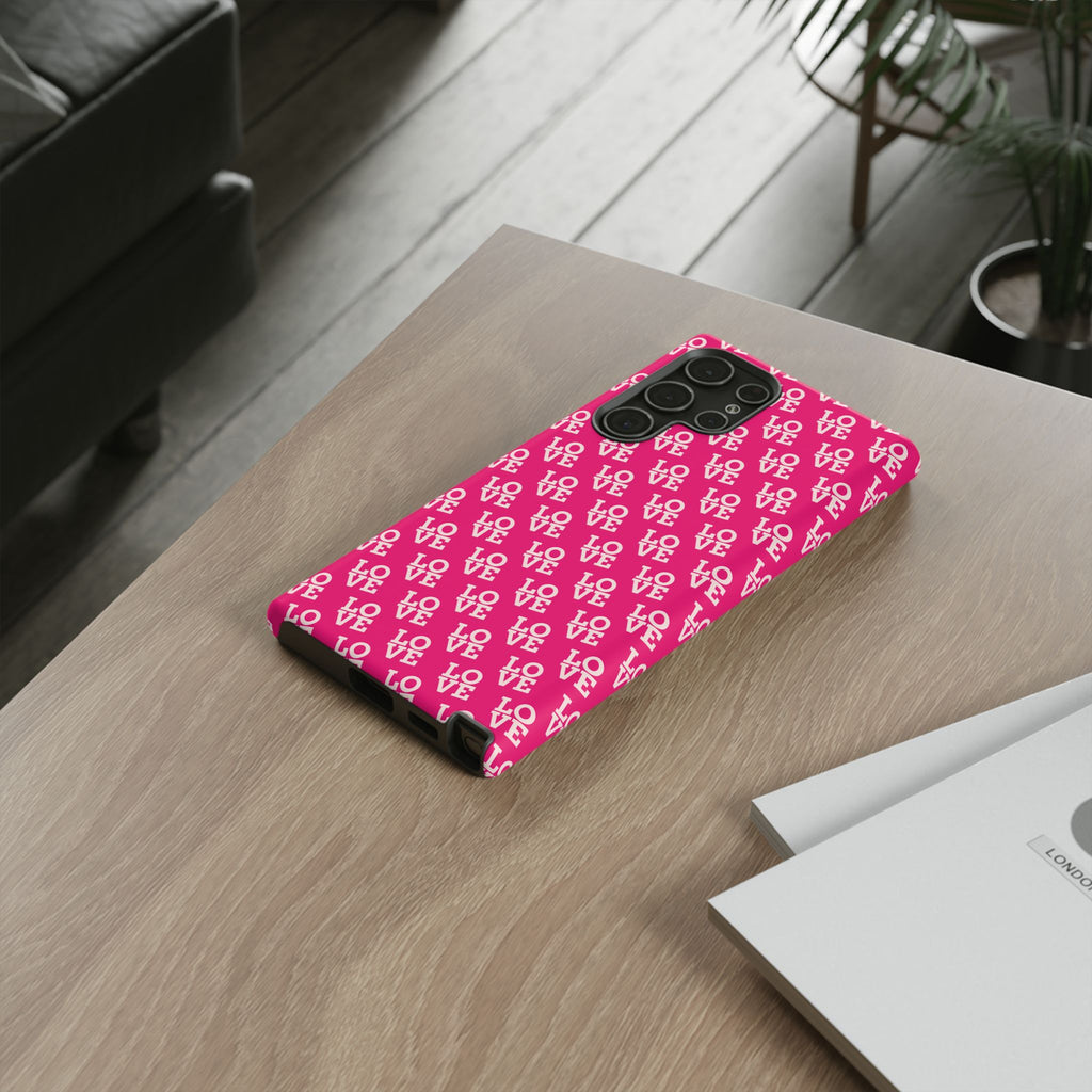 Vibrant Pink LOVE Tough Case iPhone, Galaxy, or Google Pixel