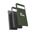 Olive Green Do More Tough Phone Case for iPhone, Galaxy, or Google Pixel