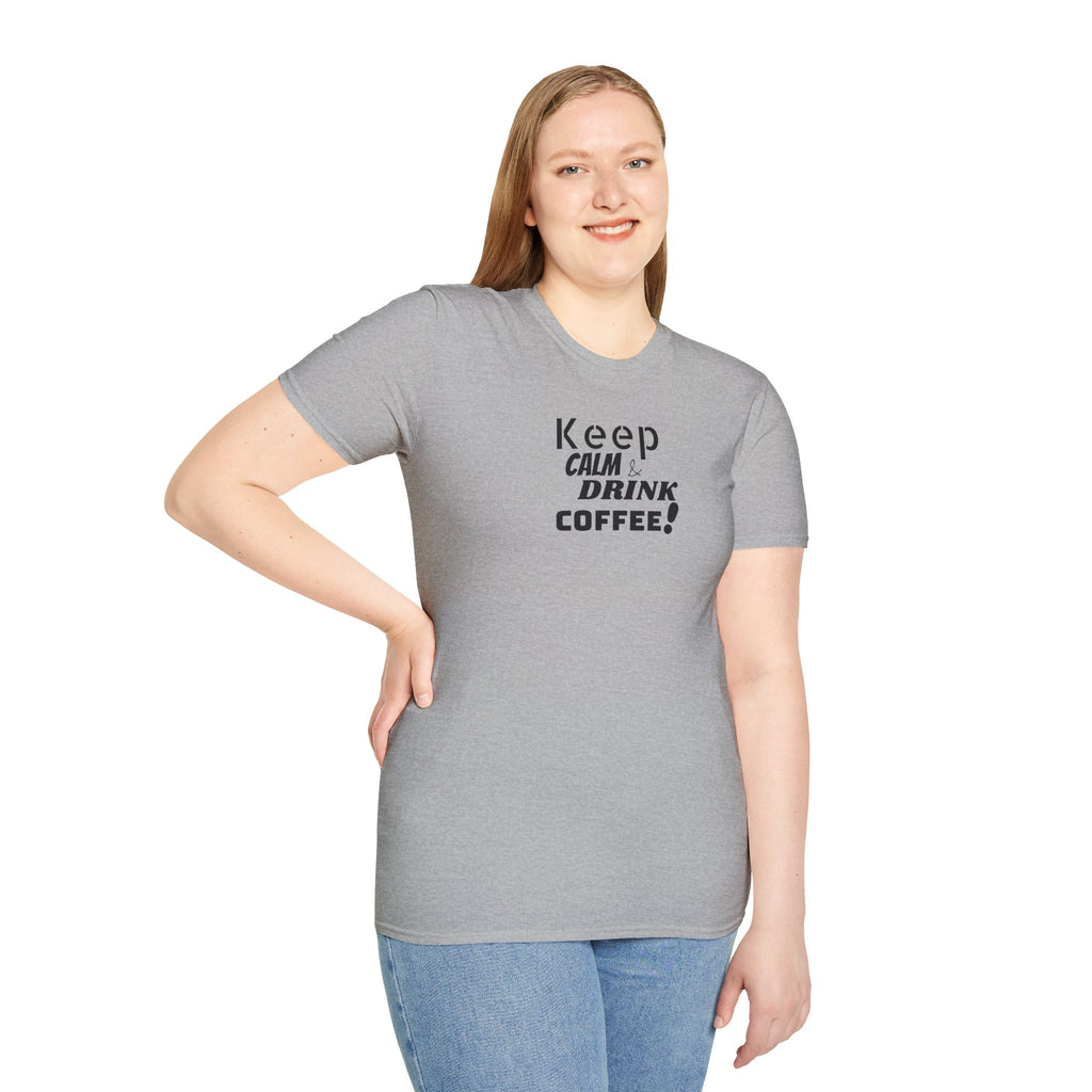 Keep Calm... Coffee Unisex Softstyle T-Shirt