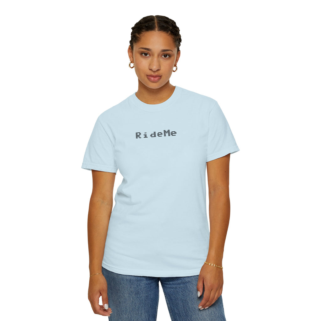 Ride Me Unisex Garment-Dyed T-shirt