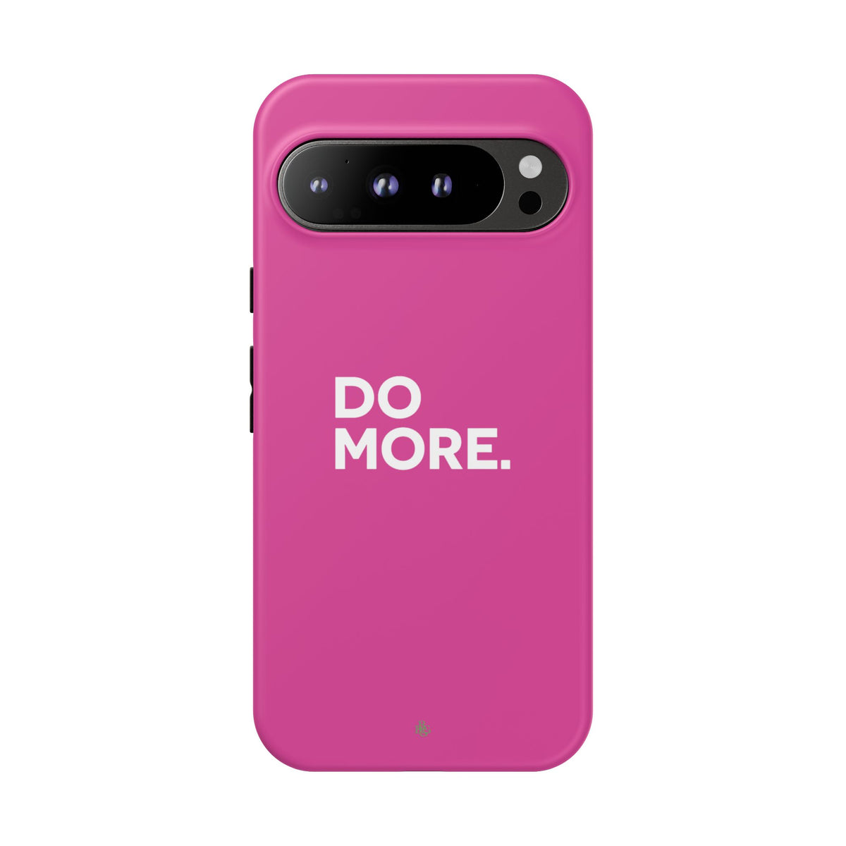 Bright Pink Do More Tough Case for iPhone, Galaxy, or Google Pixel
