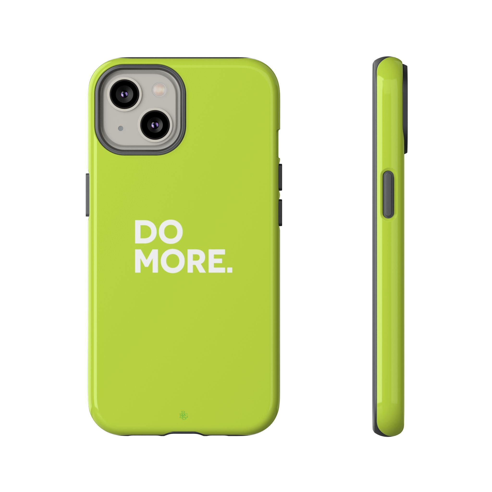 Do More (Neon Yellow) Tough Phone Case for iPhone, Galaxy or Google Pixel
