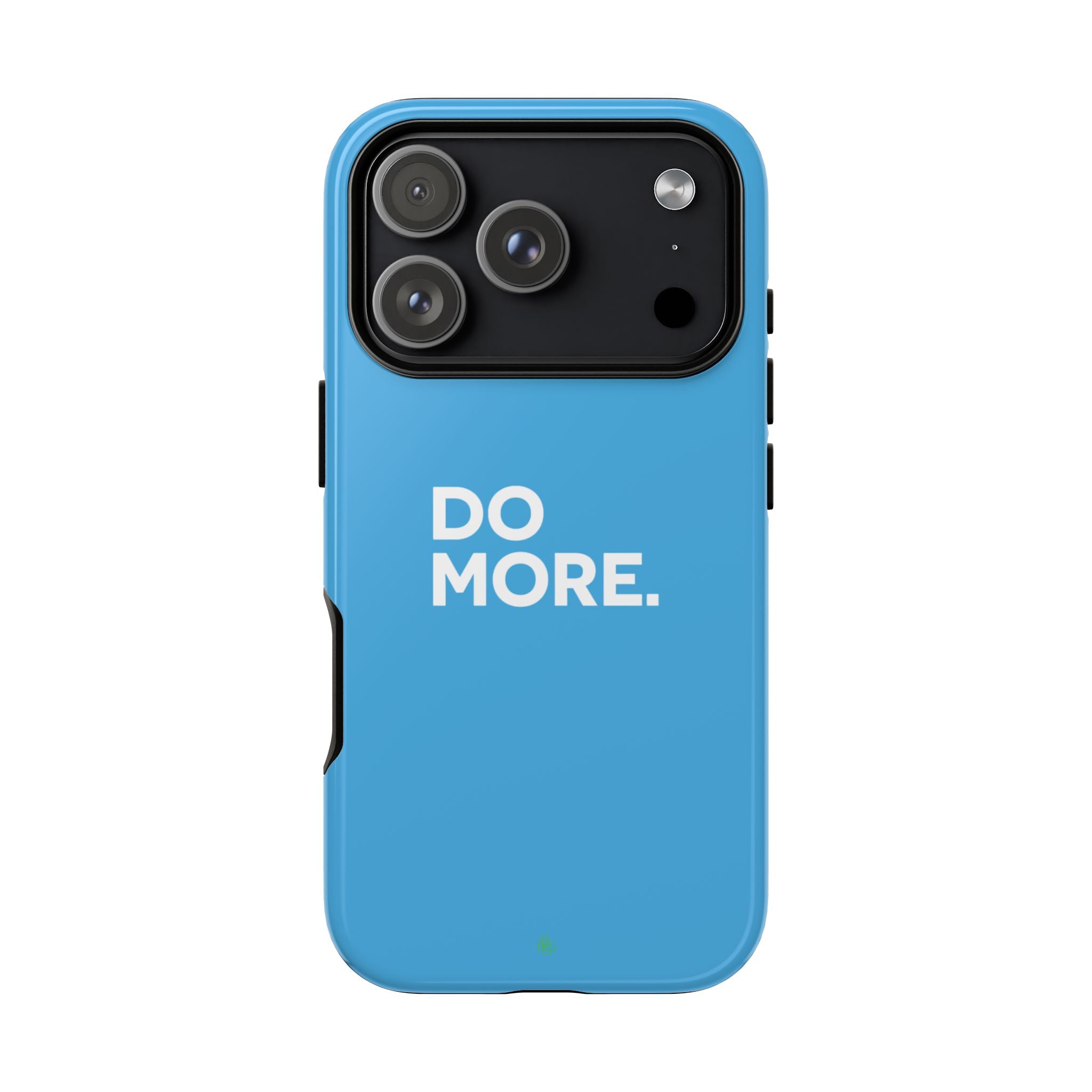 Do More (Bright Blue) Tough Case iPhone, Galaxy, or Google Pixel