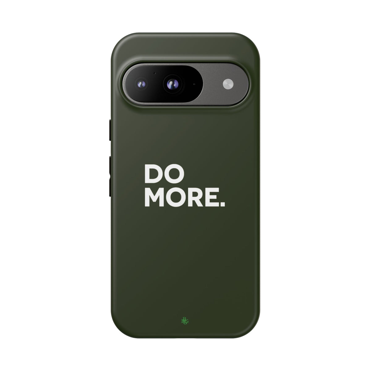 Olive Green Do More Tough Phone Case for iPhone, Galaxy, or Google Pixel