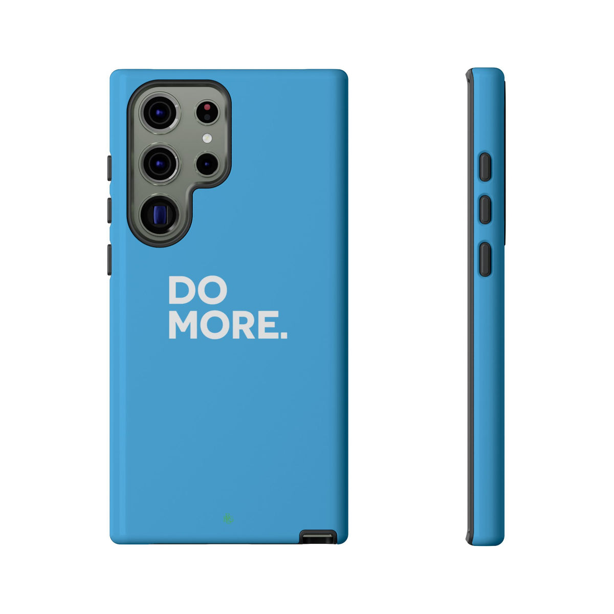 Do More (Bright Blue) Tough Case iPhone, Galaxy, or Google Pixel