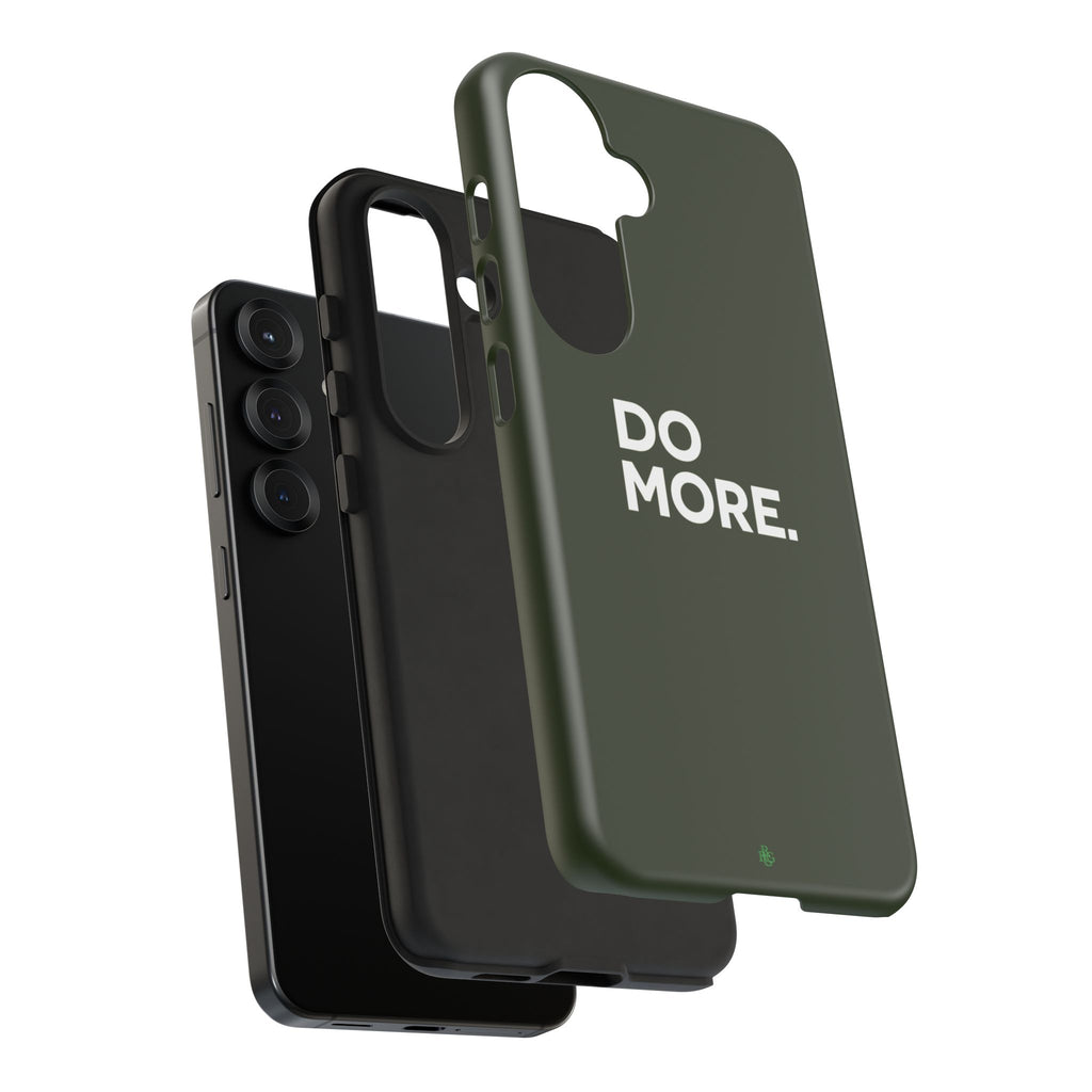 Olive Green Do More Tough Phone Case for iPhone, Galaxy, or Google Pixel