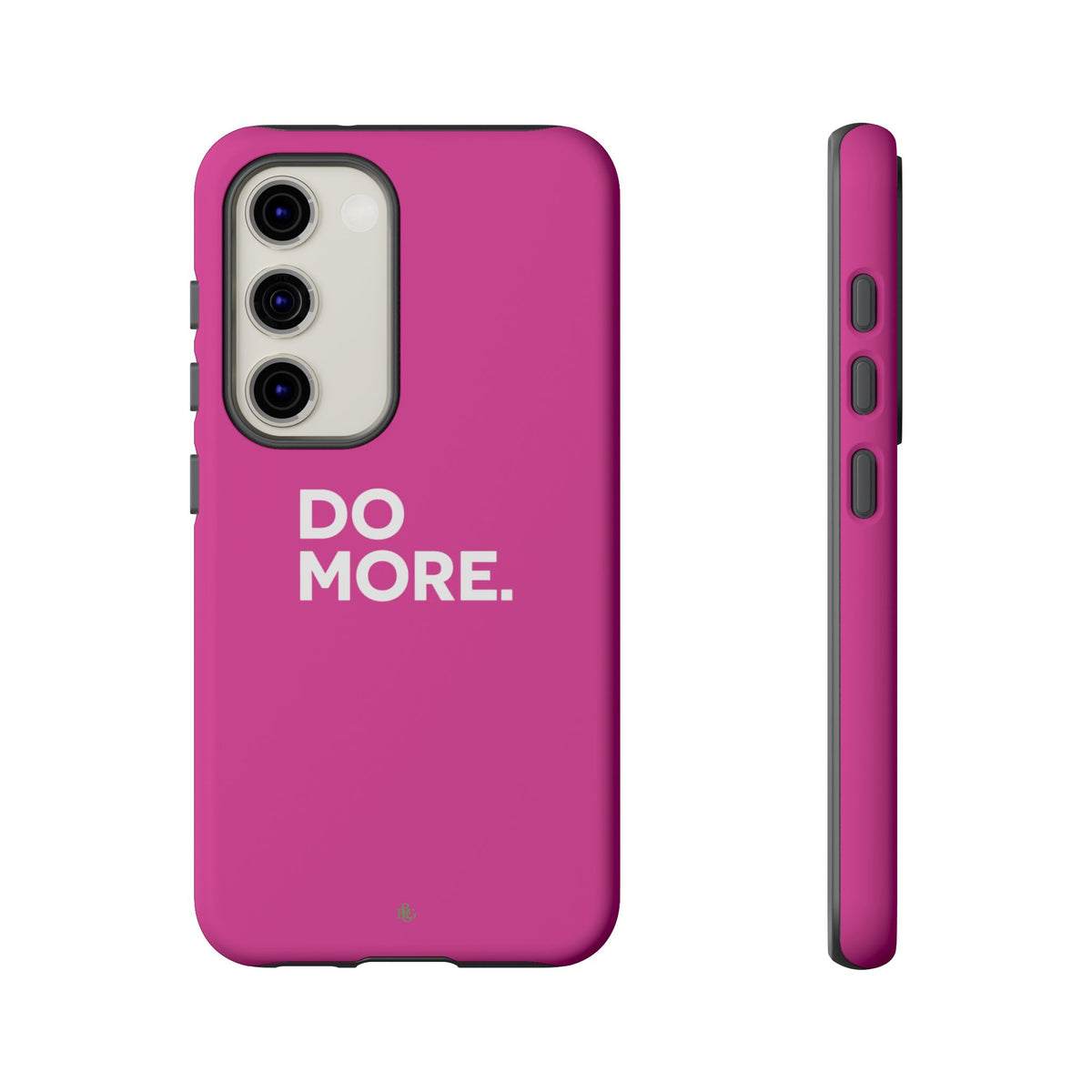 Bright Pink Do More Tough Case for iPhone, Galaxy, or Google Pixel