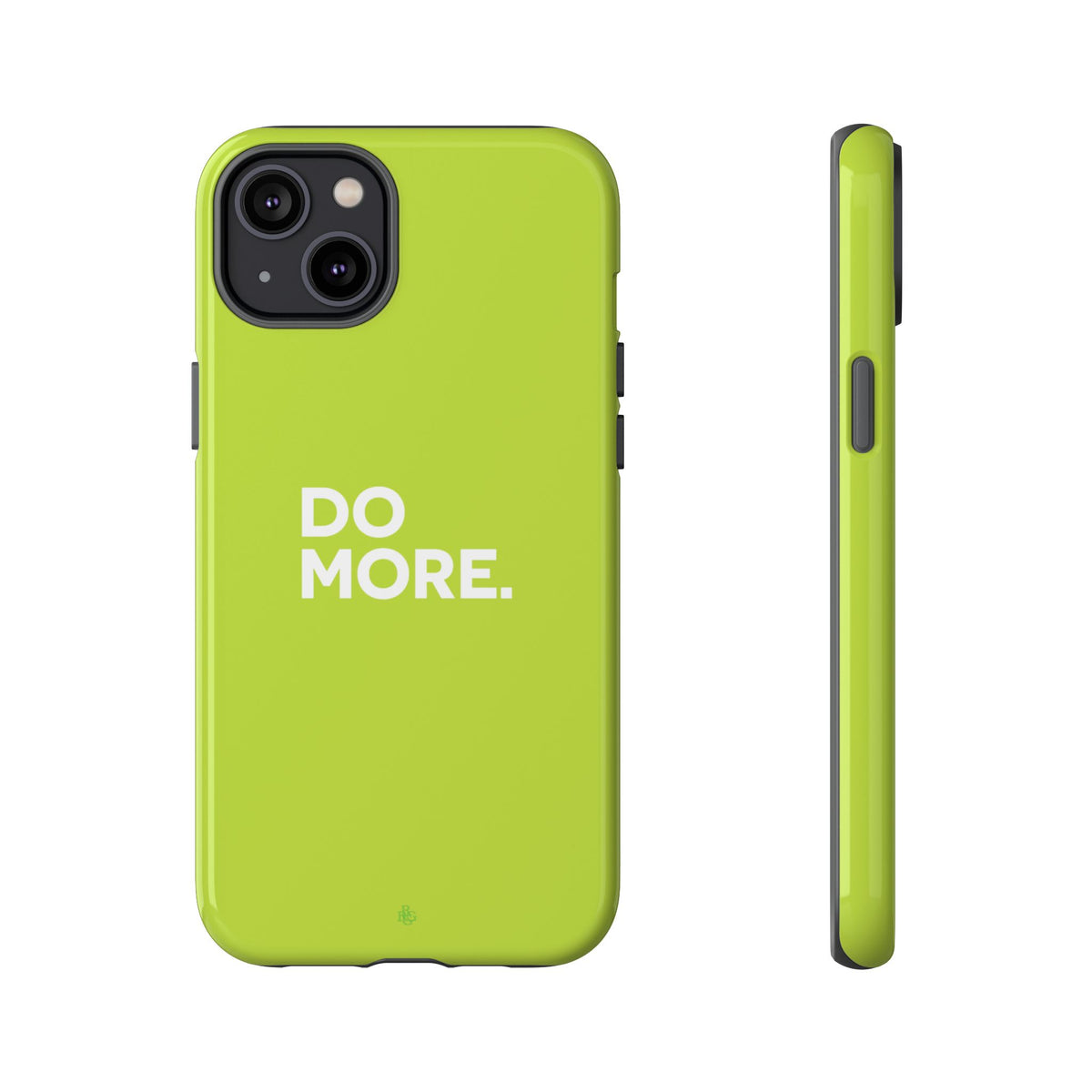 Do More (Neon Yellow) Tough Phone Case for iPhone, Galaxy or Google Pixel