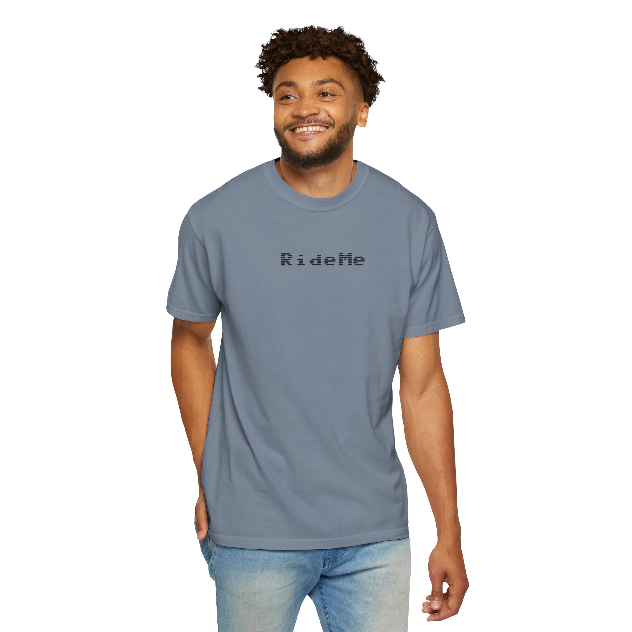 Ride Me Unisex Garment-Dyed T-shirt