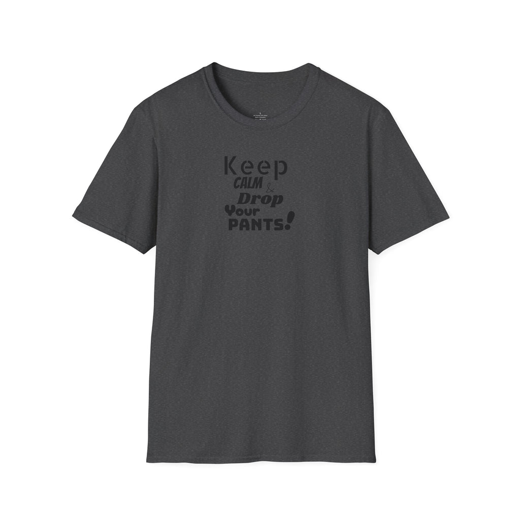 Keep Calm... Unisex Softstyle T-Shirt