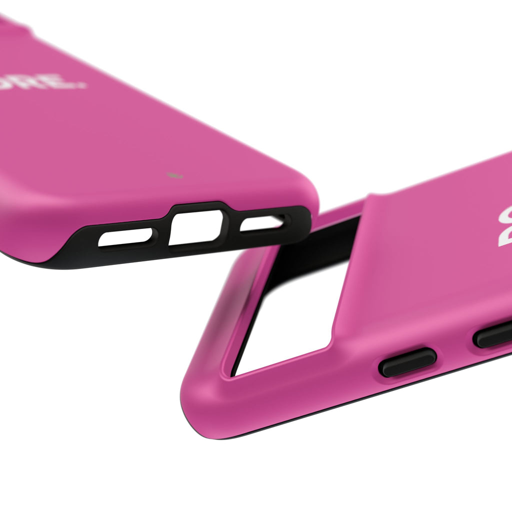 Bright Pink Do More Tough Case for iPhone, Galaxy, or Google Pixel