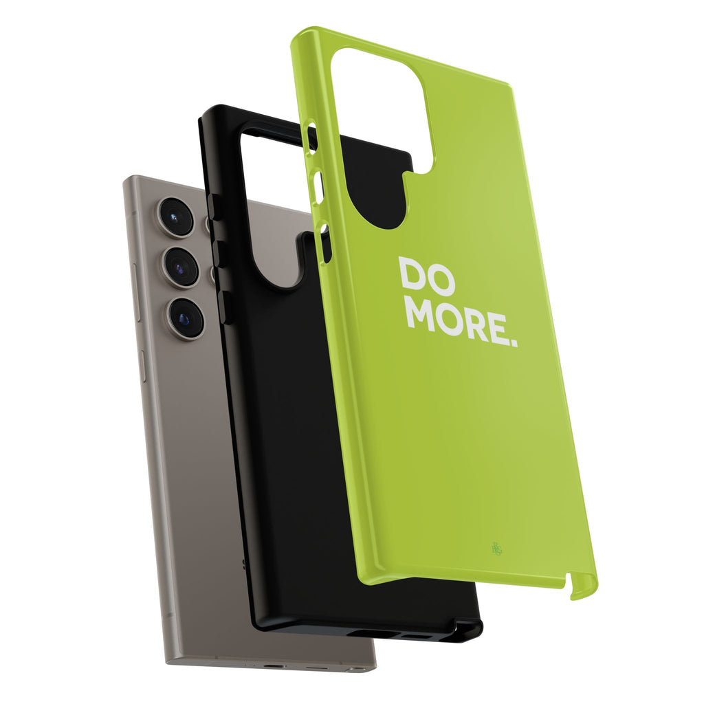 Do More (Neon Yellow) Tough Phone Case for iPhone, Galaxy or Google Pixel