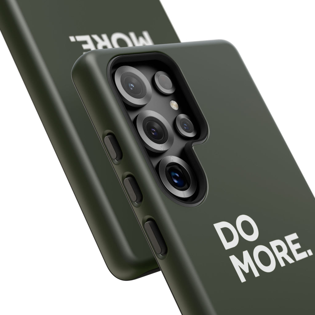 Olive Green Do More Tough Phone Case for iPhone, Galaxy, or Google Pixel