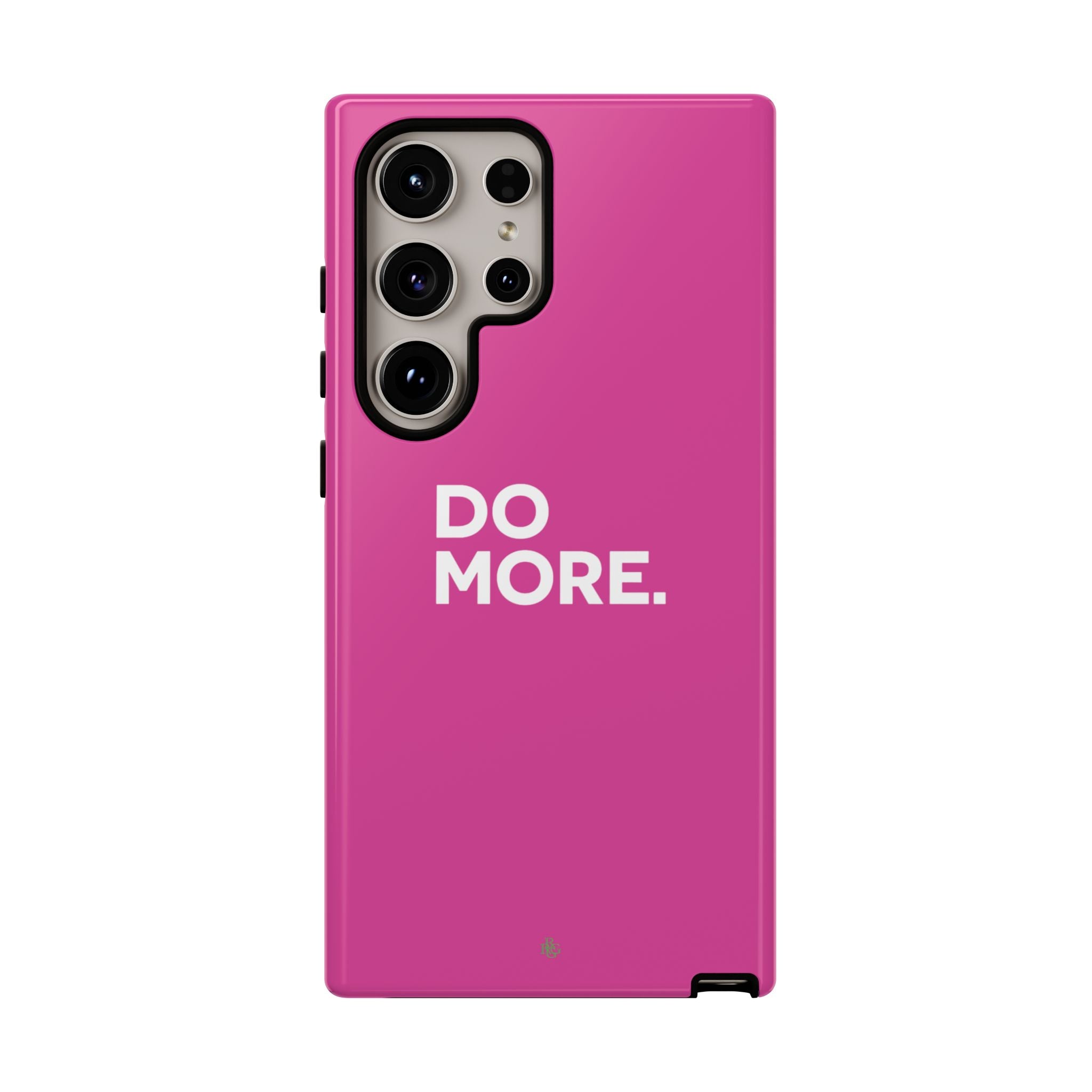 Bright Pink Do More Tough Case for iPhone, Galaxy, or Google Pixel