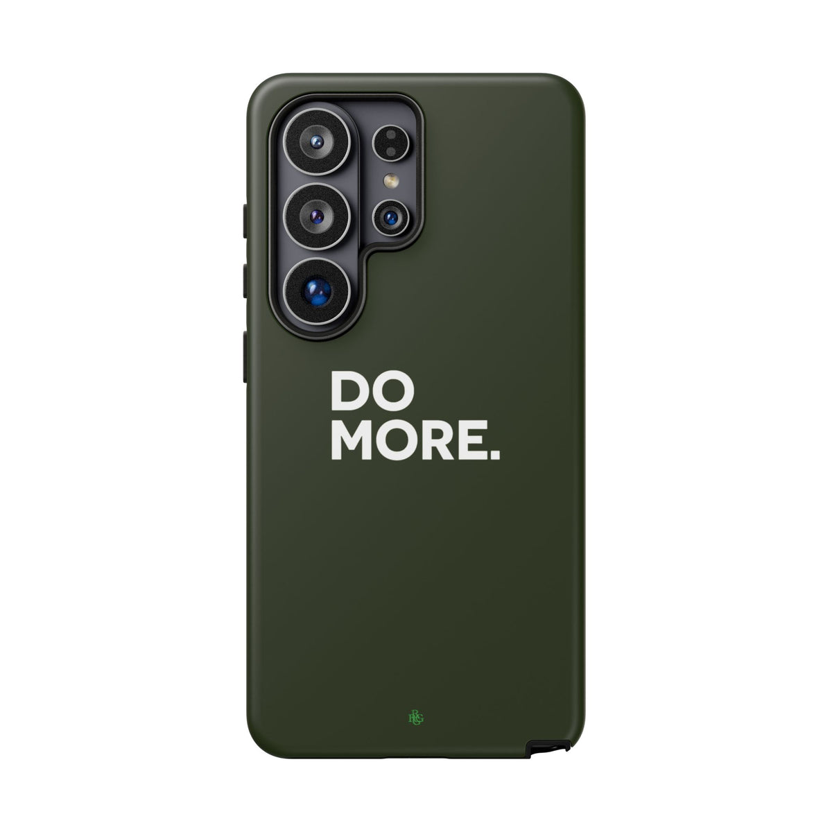 Olive Green Do More Tough Phone Case for iPhone, Galaxy, or Google Pixel