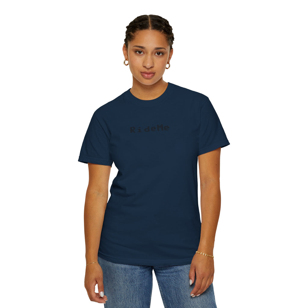 Ride Me Unisex Garment-Dyed T-shirt