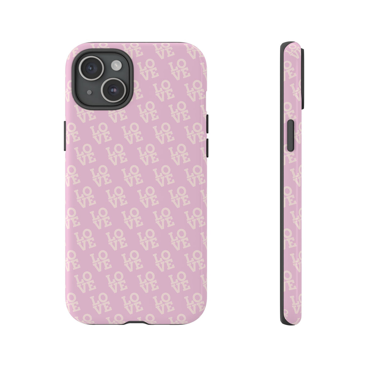 LOVE Pink Tough Phone Case for iPhone, Galaxy, or Google Pixel