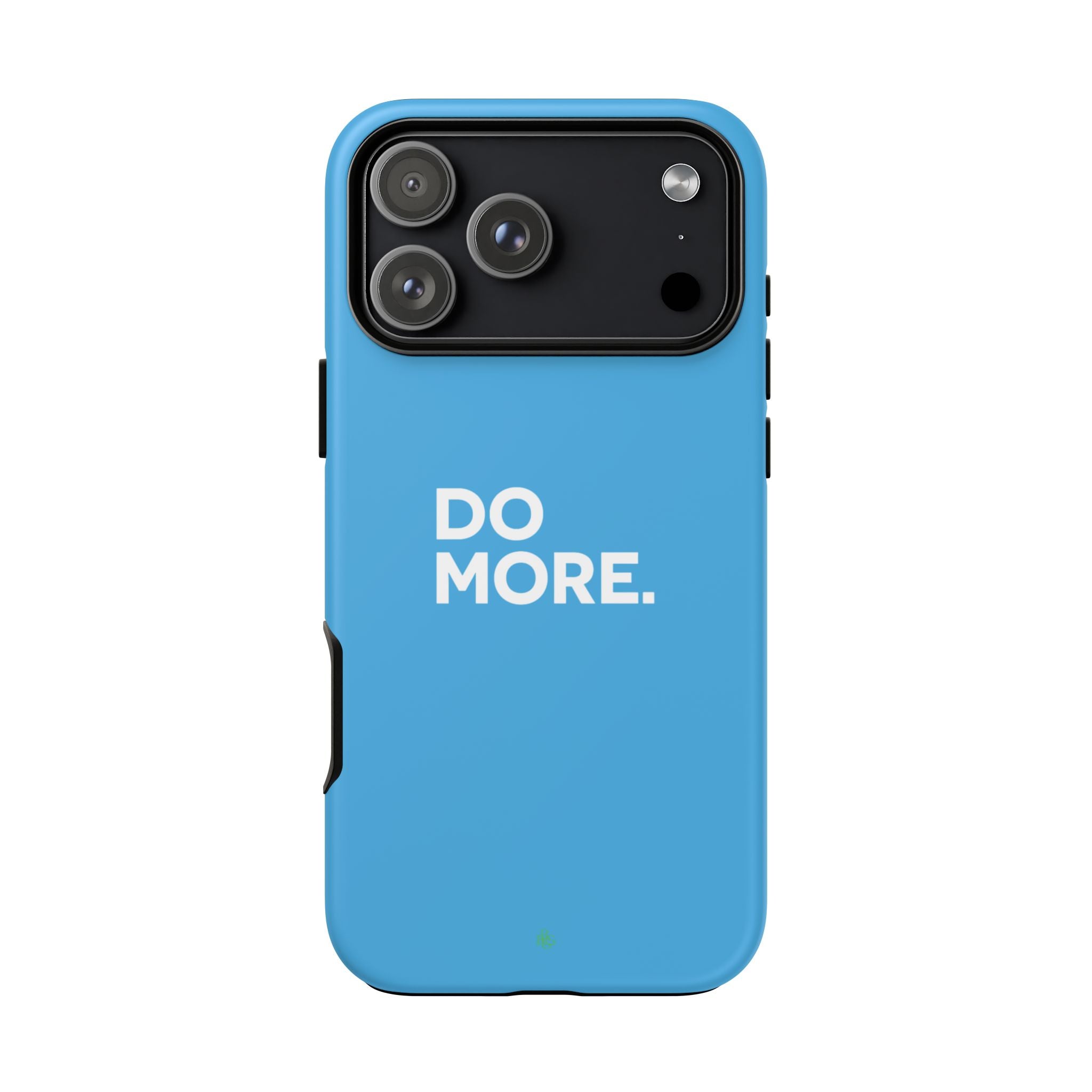 Do More (Bright Blue) Tough Case iPhone, Galaxy, or Google Pixel