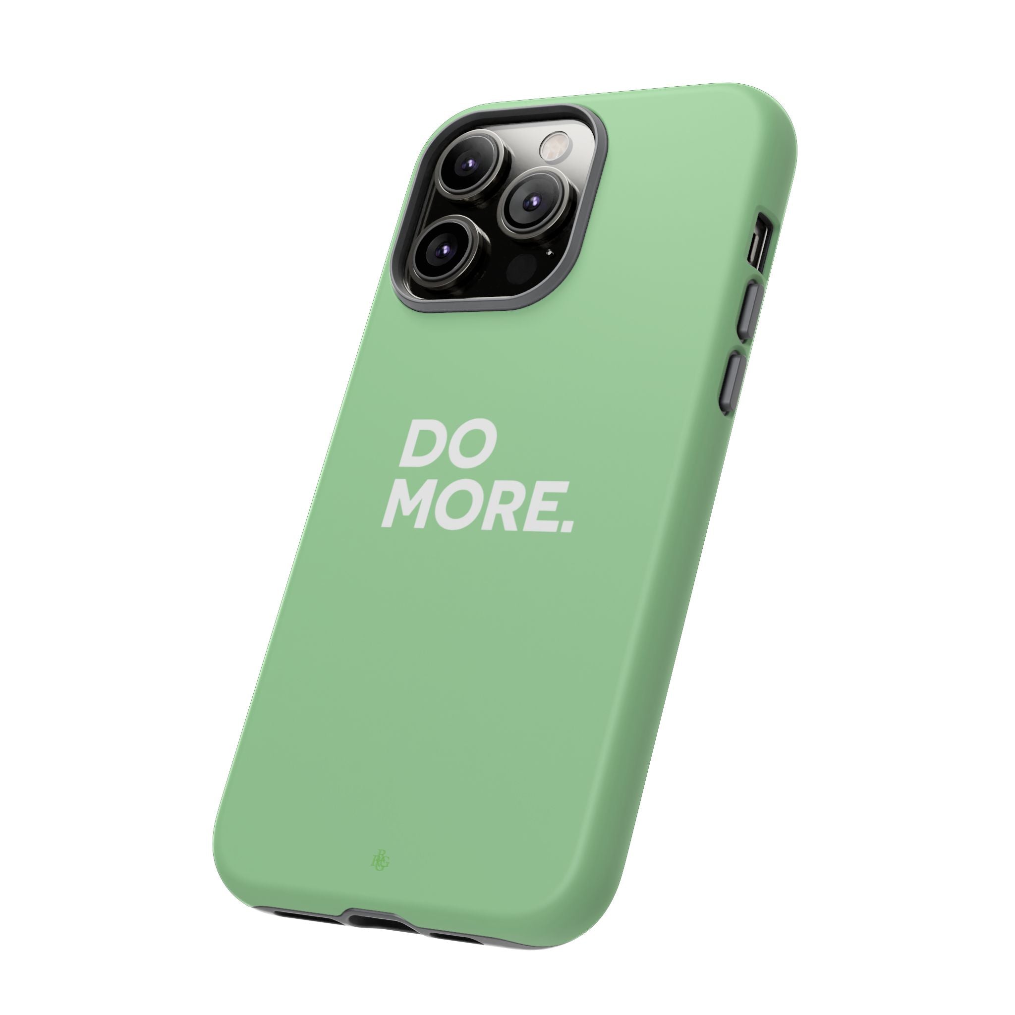 Do More Mint Green Tough Phone Case for iPhone, Galaxy,or Google Pixel