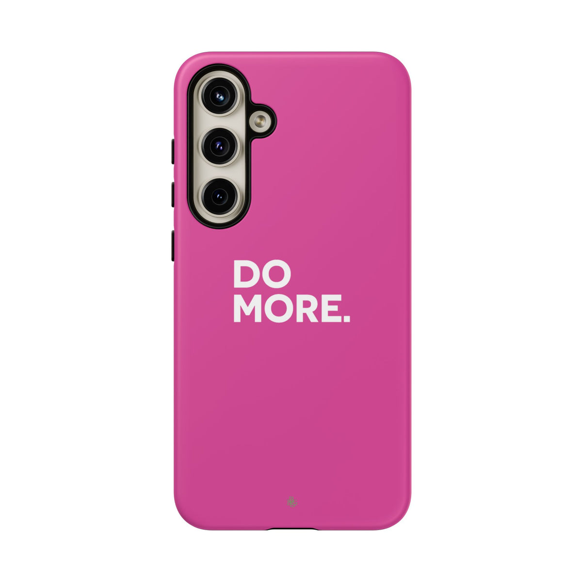 Bright Pink Do More Tough Case for iPhone, Galaxy, or Google Pixel