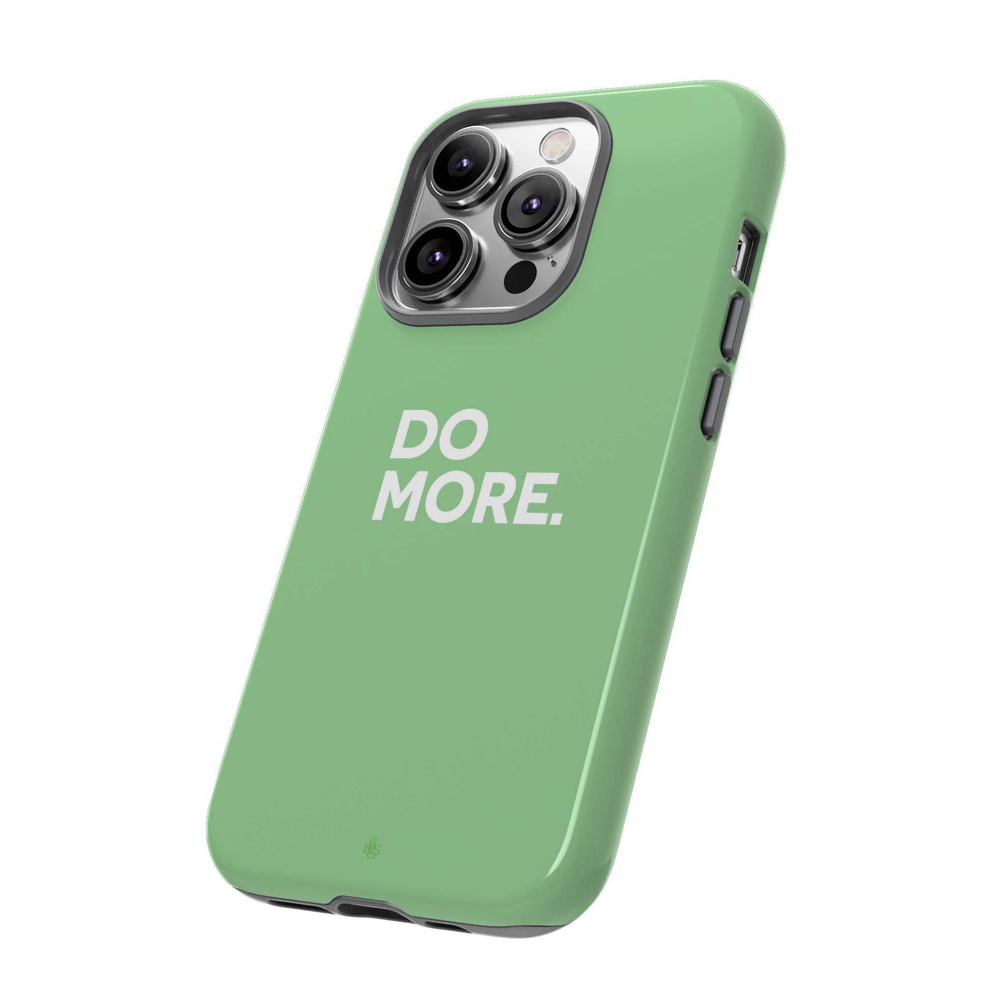 Do More Mint Green Tough Phone Case for iPhone, Galaxy,or Google Pixel