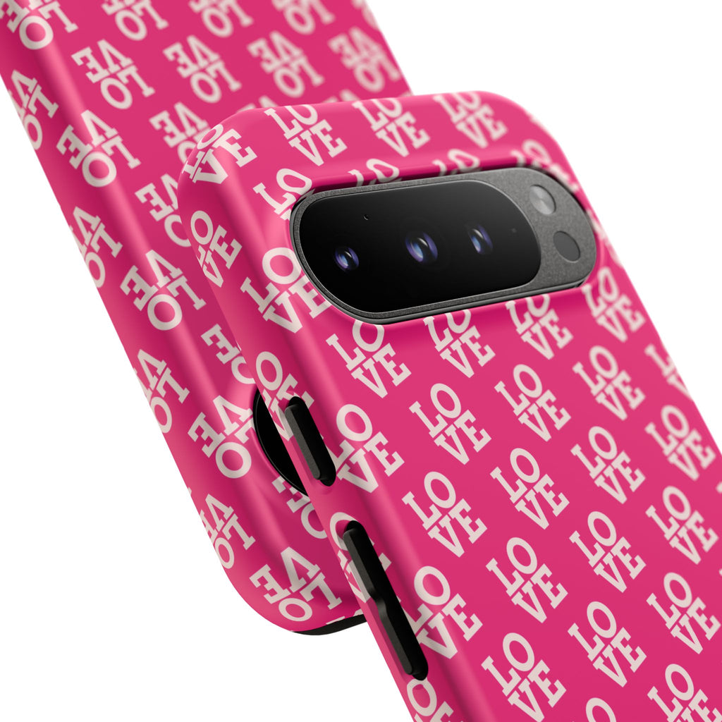 Vibrant Pink LOVE Tough Case iPhone, Galaxy, or Google Pixel