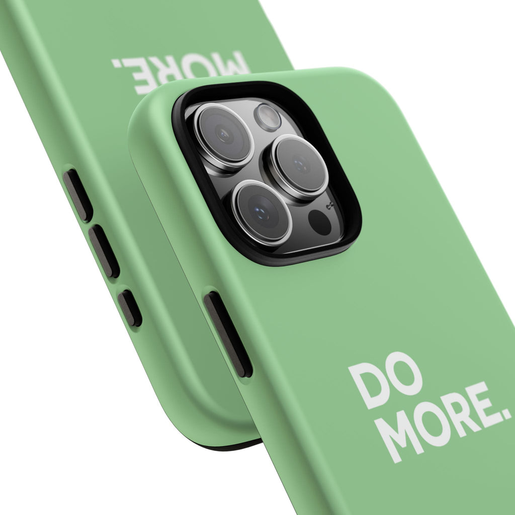 Do More Mint Green Tough Phone Case for iPhone, Galaxy,or Google Pixel