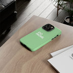 Do More Mint Green Tough Phone Case for iPhone, Galaxy,or Google Pixel